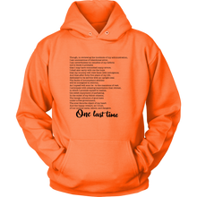 Load image into Gallery viewer, One Last Time Hoodie