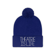 Load image into Gallery viewer, Theatre is Life Pom Pom Beanie