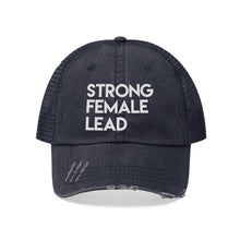 Load image into Gallery viewer, Strong Female Lead Unisex Trucker Hat