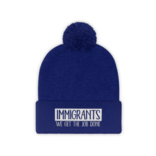 Load image into Gallery viewer, We Get the Job Done Pom Pom Beanie