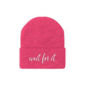 Wait For It Knit Beanie