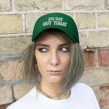 Load image into Gallery viewer, No Day But Today Unisex Twill Hat