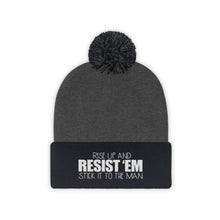 Load image into Gallery viewer, Resist &#39;Em Pom Beanie