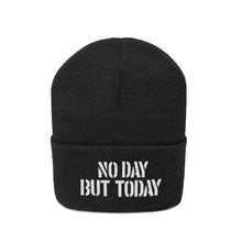 Load image into Gallery viewer, No Day But Today Knit Beanie