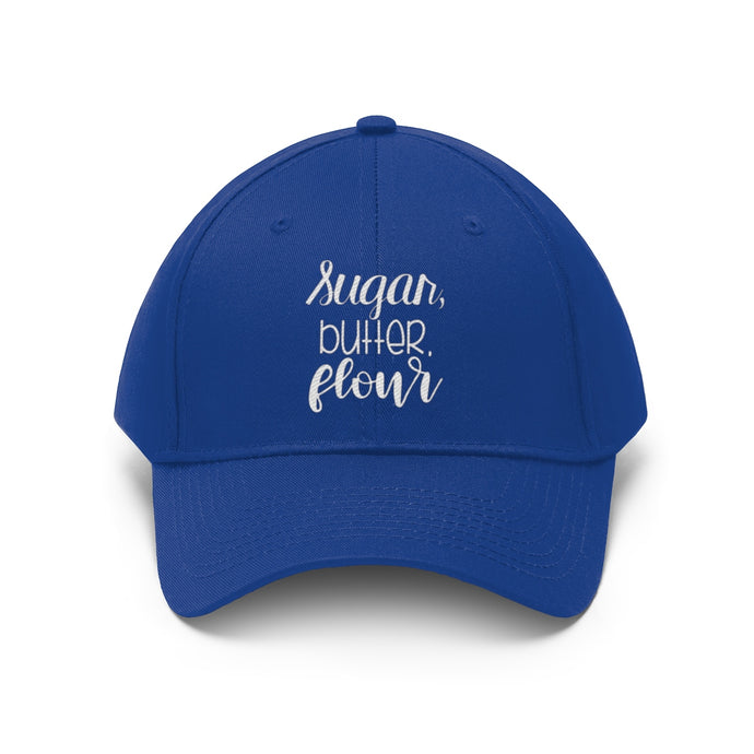 Sugar, Butter, Flour Unisex Twill Hat