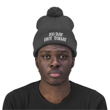 Load image into Gallery viewer, No Day But Today Pom Pom Beanie