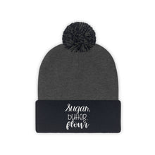 Load image into Gallery viewer, Sugar, Butter, Flour Pom Pom Beanie