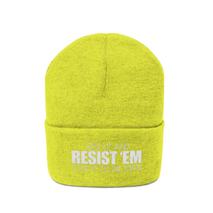 Resist 'Em Knit Beanie