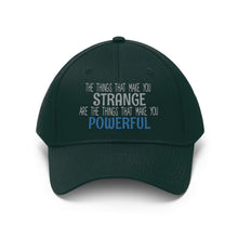 Load image into Gallery viewer, Strange/Powerful Unisex Twill Hat