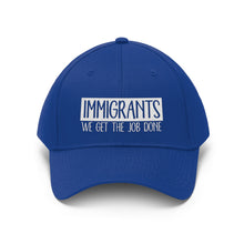 Load image into Gallery viewer, We Get the Job Done Unisex Twill Hat