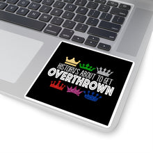 Load image into Gallery viewer, Overthrown Sticker