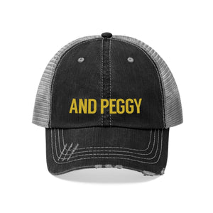 And Peggy Unisex Trucker Hat