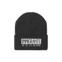 Load image into Gallery viewer, We Get the Job Done Knit Beanie