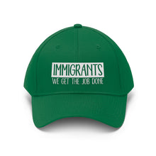Load image into Gallery viewer, We Get the Job Done Unisex Twill Hat