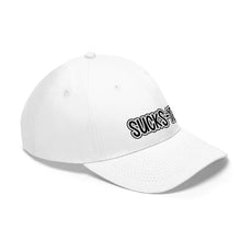 Load image into Gallery viewer, Sucks-Yes Unisex Twill Hat