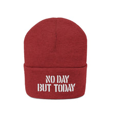 Load image into Gallery viewer, No Day But Today Knit Beanie