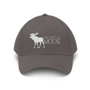 Dat's A Moose Unisex Twill Hat