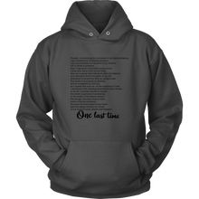 Load image into Gallery viewer, One Last Time Hoodie