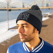 Load image into Gallery viewer, Theatre is Life Pom Pom Beanie