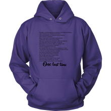Load image into Gallery viewer, One Last Time Hoodie
