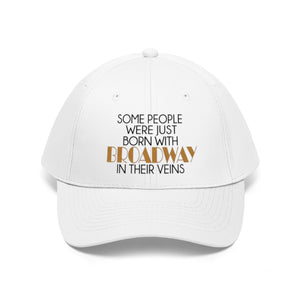 Broadway Veins Unisex Twill Hat