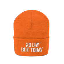 Load image into Gallery viewer, No Day But Today Knit Beanie