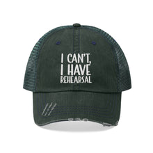 Load image into Gallery viewer, I Have Rehearsal Unisex Trucker Hat