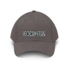 Load image into Gallery viewer, Sucks-Yes Unisex Twill Hat