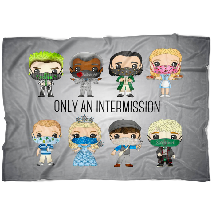 Only An Intermission Blanket