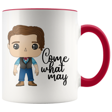 Load image into Gallery viewer, Come What May 11oz Mug