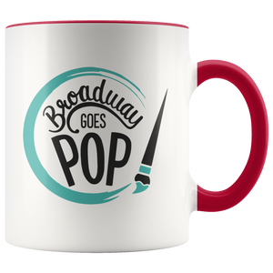 Broadway Goes Pop 11oz Mug