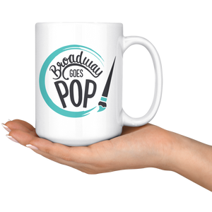 Broadway Goes Pop 15oz Mug