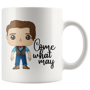Come What May 11oz Mug