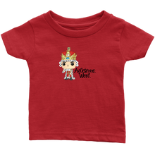 Load image into Gallery viewer, Awesome Wow Infant T-Shirt