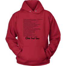 Load image into Gallery viewer, One Last Time Hoodie