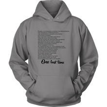 Load image into Gallery viewer, One Last Time Hoodie