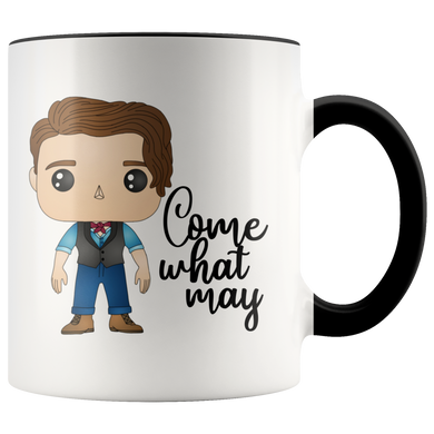 Come What May 11oz Mug